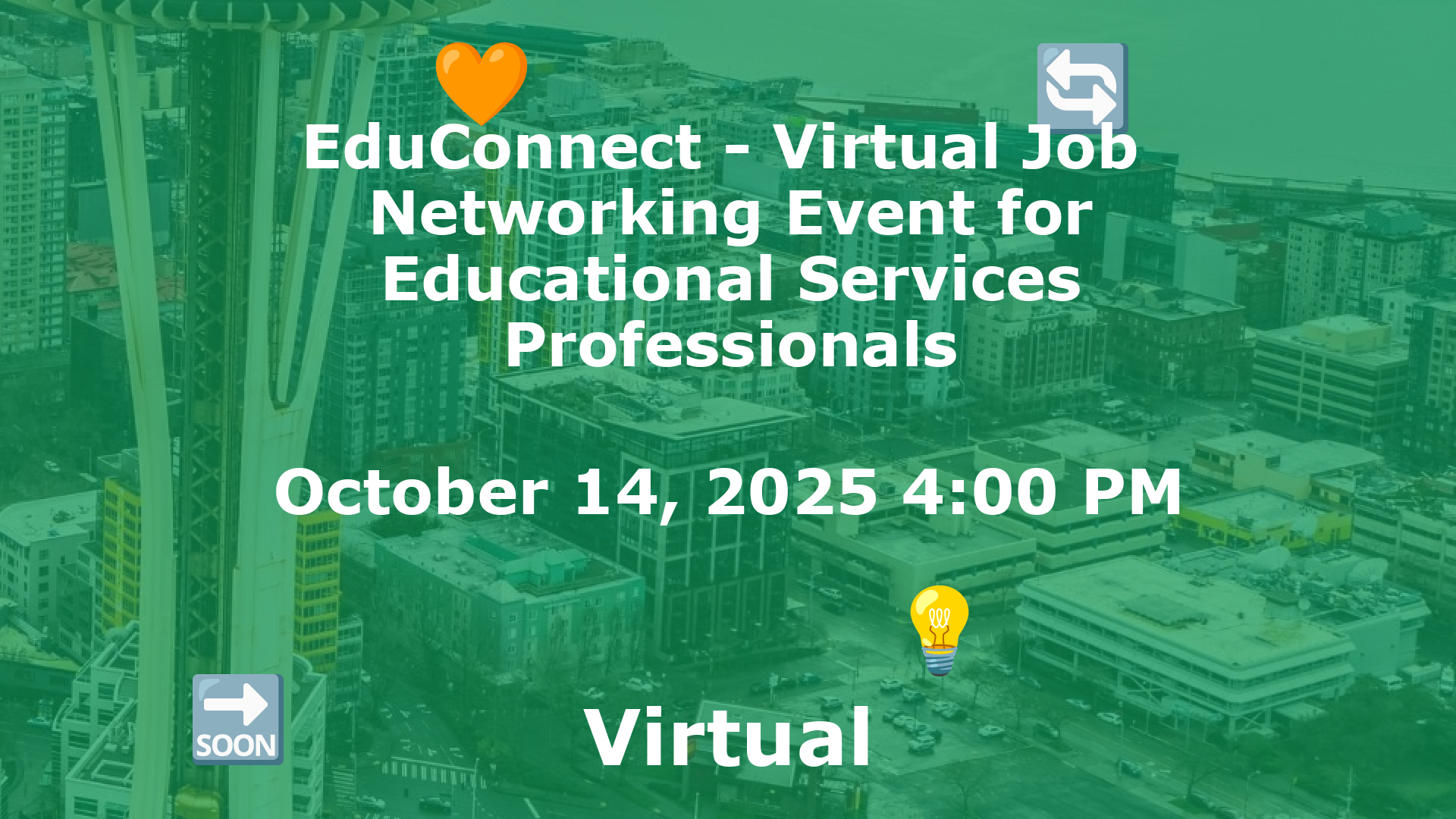 EduConnect - Virtual Job  Networking Event for Educational Services Professionals event image